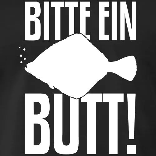 Angler T-Shirt «Bitte ein Butt!»