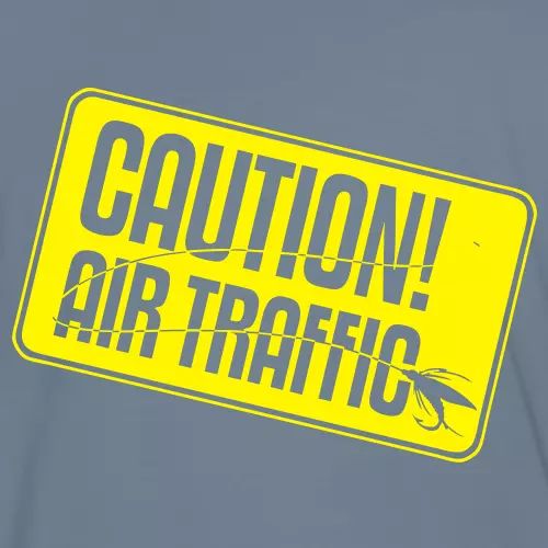 T-Shirt Fliegenfischen «Caution! Air Traffic»